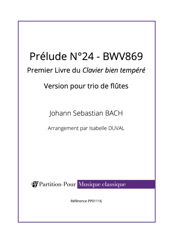PP01116 - Bach JS - Prélude N°24 BWV 869 - 3 flûtes -présentation