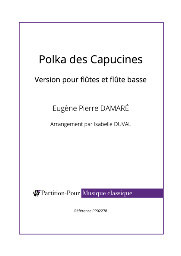 PP02278 - Damaré E - Polka des capucines - Flûtes & Flûte basse -présentation