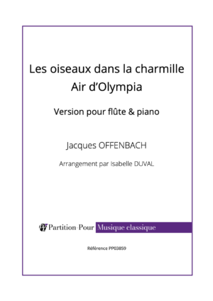 PP03859 - Offenbach J - Les oiseaux dans la charmille - flûte & piano -présentation