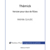 PP26379 - Claude M - Thèmick - duo de flûtes -présentation