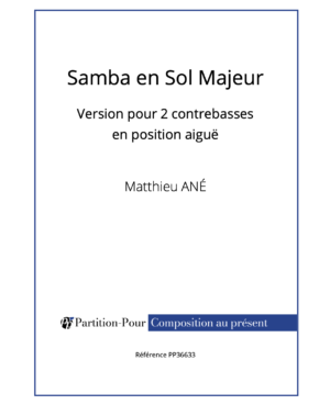 PP36633 - Ané M. - Samba en Sol Majeur - 2 contrebasses position aiguë -présentation