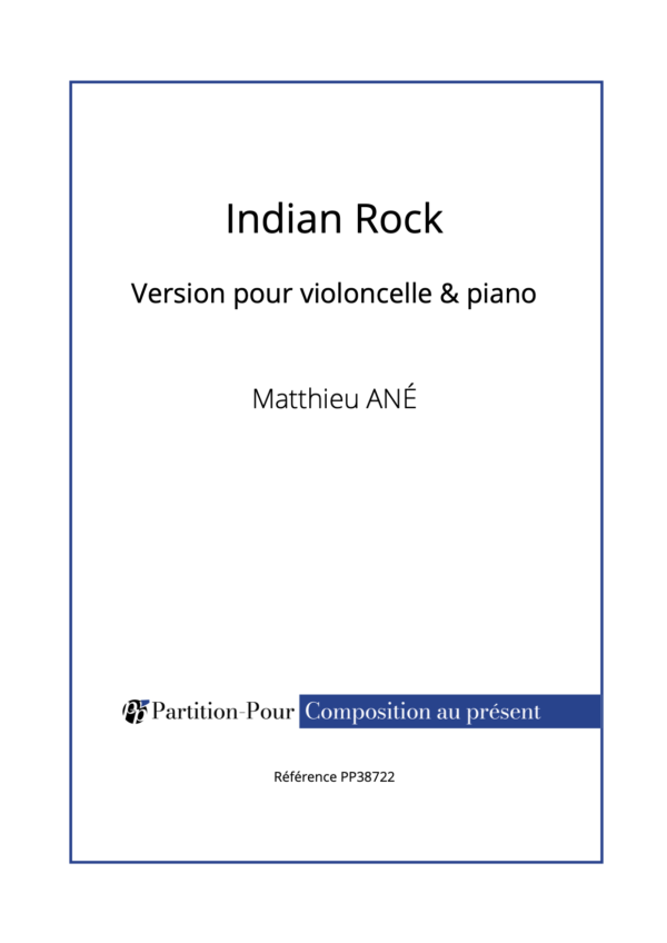 PP38722 - Ané M. - Indian Rock - violoncelle & piano -présentation