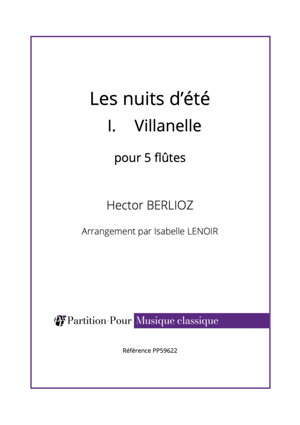 PP59622 - Berlioz H - Les nuits d'été - 1 Villanelle - 5 flûtes -présentation