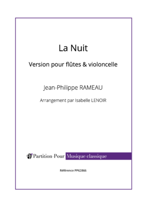 PP62866 - Rameau JP - La nuit - flûtes & violoncelle -présentation