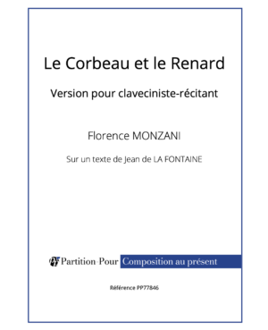 PP77846 - Monzani F - Le corbeau et le Renard - claveciniste-récitant -présentation