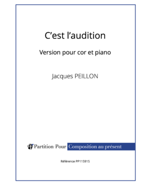PP115915 - Peillon J - C'est l'audition - cor & piano -présentation