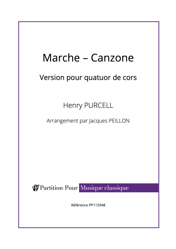 PP115948 - Purcell H - Marche-Canzone - quatuor de cors -présentation