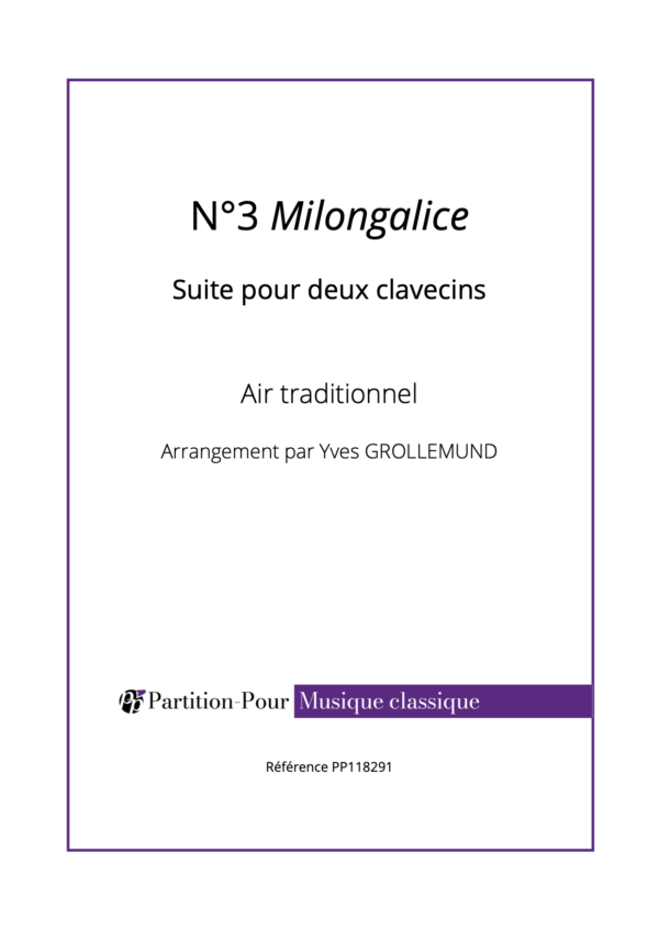 PP118291 - Traditionnel - Suite pour 2 clavecins - N°3 Milongalice -présentation