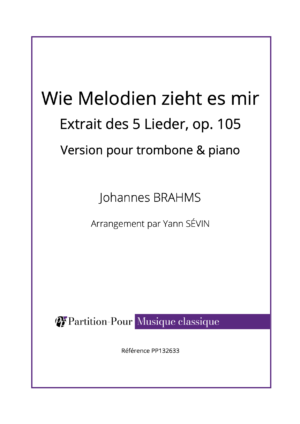 PP132633 - Brahms J - Wie Melodien zieht es mir - trombone & piano -présentation
