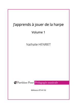 PP141732 - Henriet N - J'apprends à jouer de la harpe - volume 1 -présentation