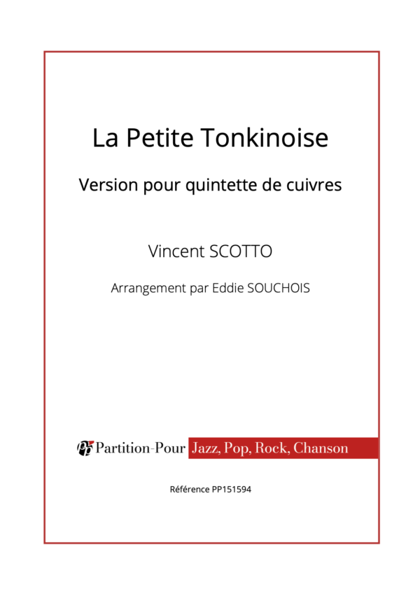 PP151594 - Scotto V - La petite Tonkinoise - 5 cuivres -présentation