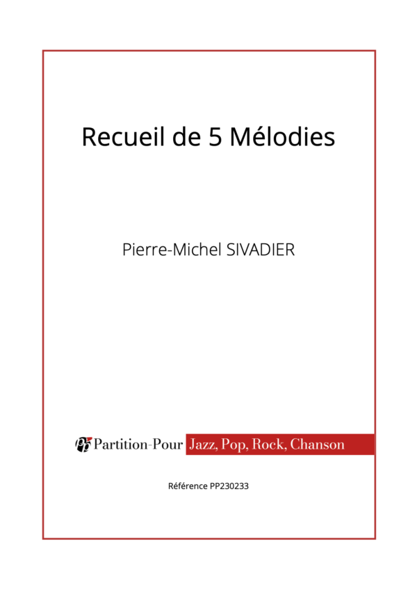 PP230233 - Sivadier PM - Recueil de 5 Mélodies -présentation