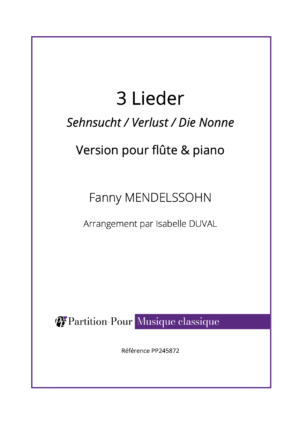 PP245872 - Mendelssohn Fa - 3 Lieder - flûte & piano -présentation