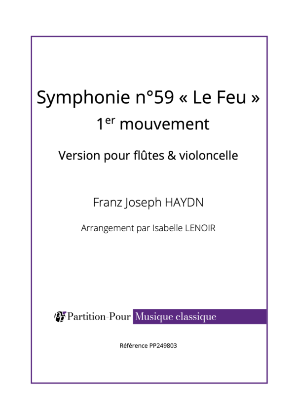 PP249803 - Haydn FJ - Symphonie 59 Le Feu - 1er mouvement - flûtes & violoncelle -présentation