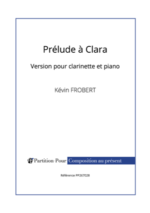 PP267028 - Frobert K - Prélude à Clara - clarinette & piano -présentation