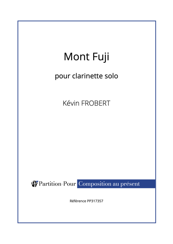 PP317357 - Frobert K - Mont Fuji - clarinette solo -présentation