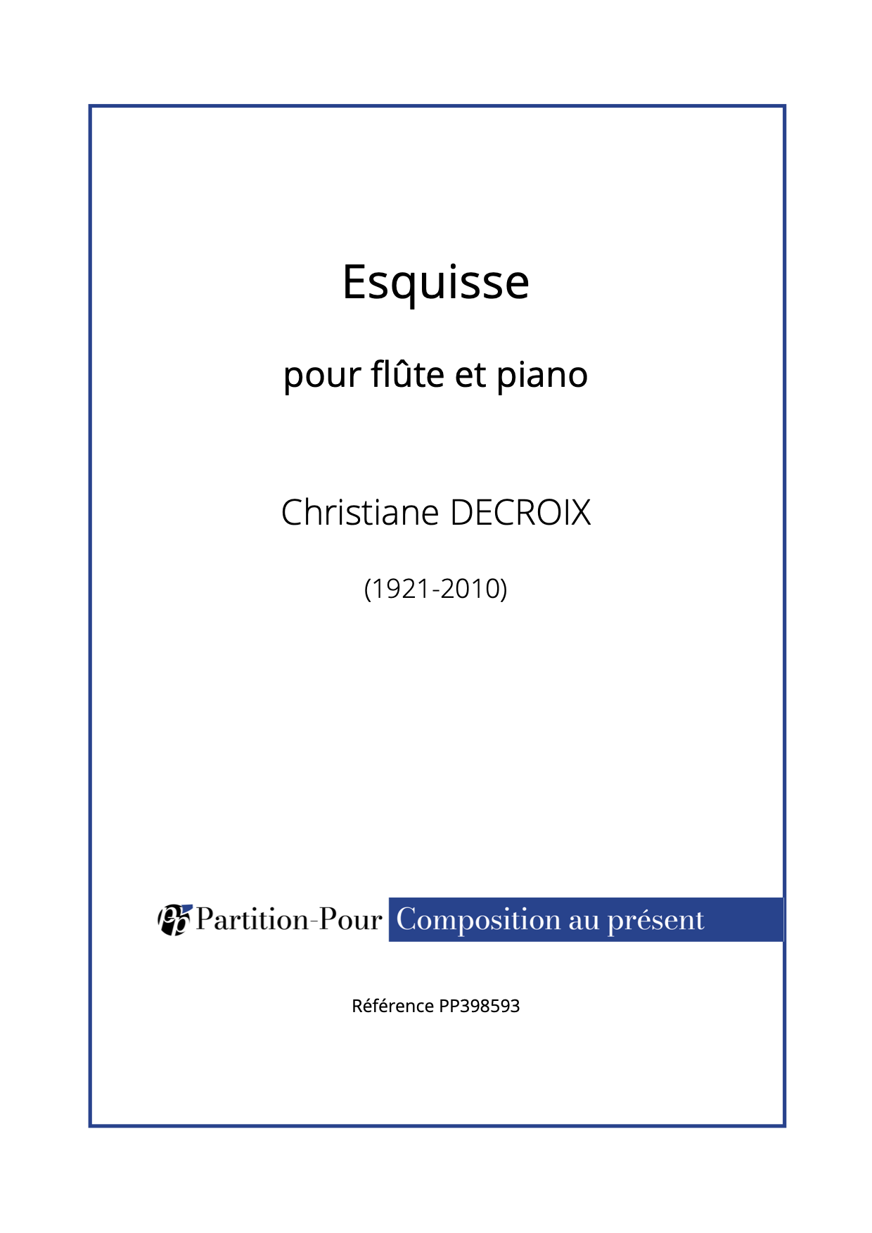 PP398593 - Decroix C - Esquisse - flûte & piano -présentation