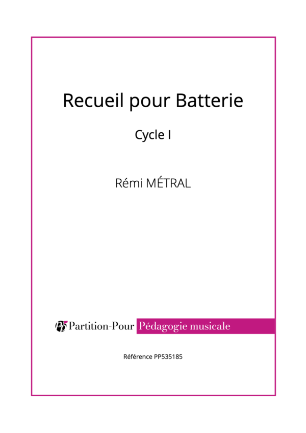 PP535185 - Métral R - Recueil pour Batterie - Cycle I -présentation