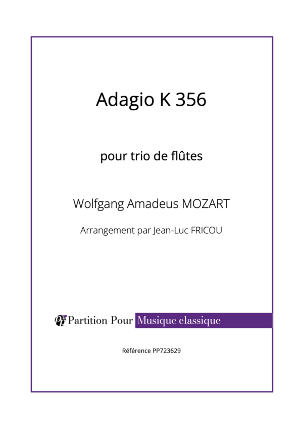 PP723629 - Mozart WA - Adagio K 356 - 3 flûtes -présentation