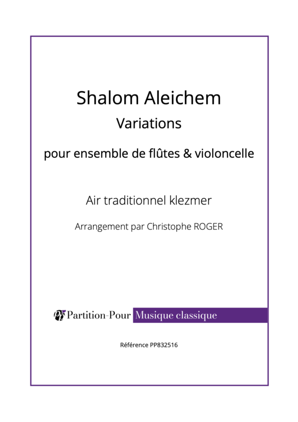 PP832516 - Traditionnel - Shalom Aleichem - Variations - flûtes & violoncelle -présentation